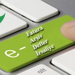 e-fatura-e-arsiv-e-defter-e-Irsaliye-yeni-kapsam